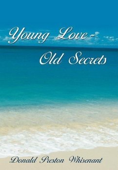 Young Love-Old Secrets - Whisenant, Donald Preston