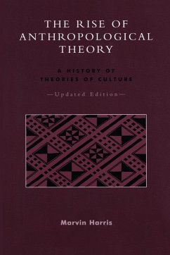 The Rise of Anthropological Theory - Harris, Marvin