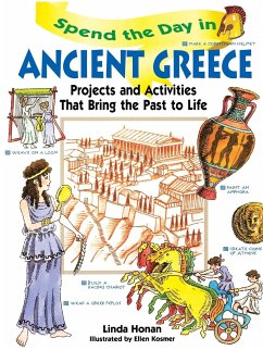 Spend the Day in Ancient Greece - Honan, Linda