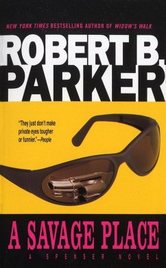 A Savage Place - Parker, Robert B