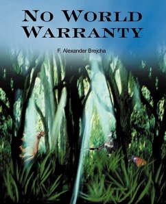 No World Warranty - Brejcha, F. Alexander