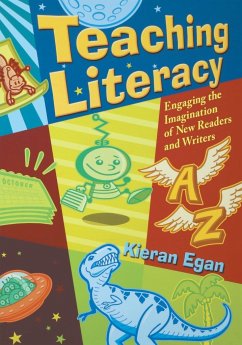 Teaching Literacy - Egan, Kieran