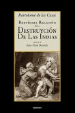 Brevísima relación de la destruyción de las Indias