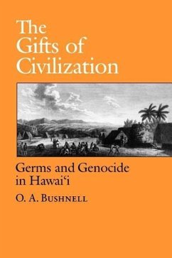 The Gifts of Civilization - Bushnell, O A