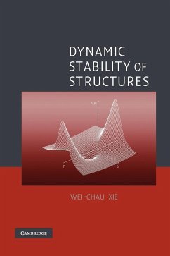 Dynamic Stability of Structures - Xie, Wei-Chau