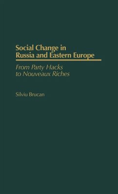 Social Change in Russia and Eastern Europe - Brucan, Silviu