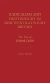 Radicalism and Freethought in Nineteenth-Century Britain