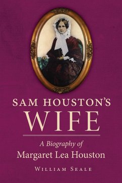 Sam Houston's Wife - Seale, William