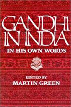 Gandhi in India - Gandhi, Mahatma