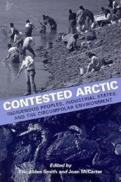 Contested Arctic - Smith, Eric Alden; McCarter, Joan