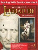 Glencoe Literature Reading Skills Practice Workbook: The Reader's Choice: Course 5