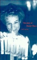 The Plays of David Hare - Homden, Carol