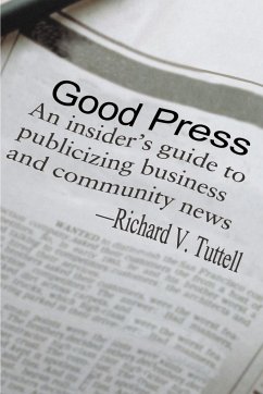 Good Press - Tuttell, Richard V.