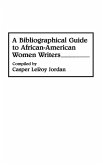 A Bibliographical Guide to African-American Women Writers