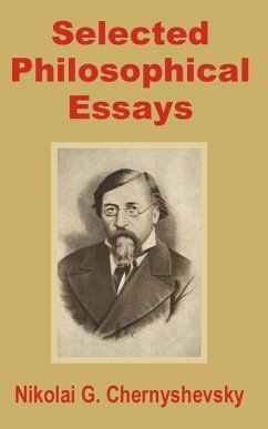 Selected Philosophical Essays - Chernyshevsky, Nikolai G.