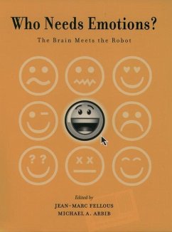 Who Needs Emotions? - Fellous, Jean-Marc / Arbib, Michael A. (eds.)