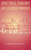 Spectral Theory of Guided Waves