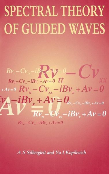 Spectral Theory of Guided Waves Spectral Theory of Guided Waves