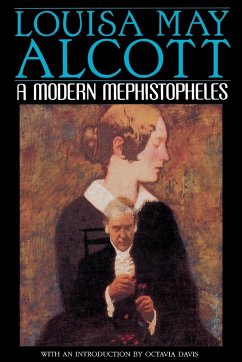 A Modern Mephistopheles - Alcott, Louisa May