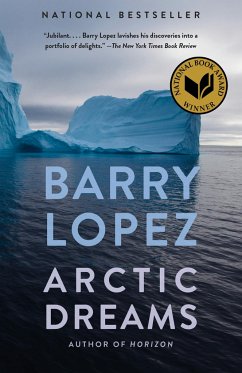 Arctic Dreams - Lopez, Barry