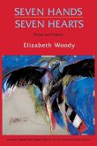 Seven Hands, Seven Hearts: Prose and Poetry