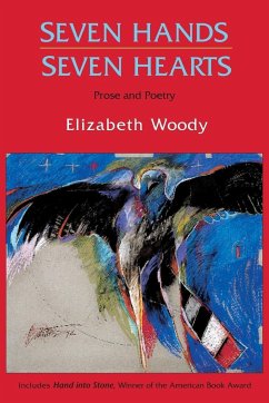 Seven Hands, Seven Hearts - Woody, Elizabeth