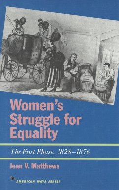 Women's Struggle for Equality - Matthews, Jean V