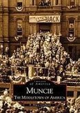 Muncie: The Middletown of America