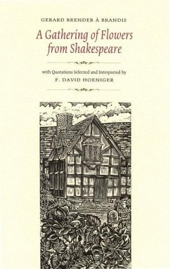 A Gathering of Flowers from Shakespeare - Hoeniger, David
