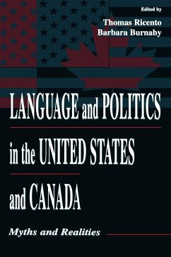 Language and Politics in the United States and Canada