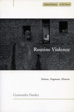 Routine Violence - Pandey, Gyanendra