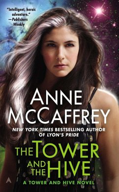 The Tower and the Hive - Mccaffrey, Anne