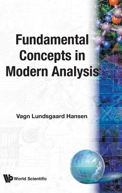 FUNDAMENTAL CONCEPTS IN MODERN ANALYSIS - Vagn Lundsgaard Hansen