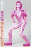 Performing Glam Rock Performing Glam Rock
