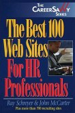 The Best 100 Web Sites for HR Professionals