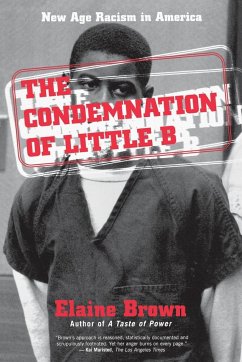 The Condemnation of Little B - Brown, Elaine