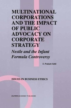 Multinational Corporations and the Impact of Public Advocacy on Corporate Strategy - Sethi, S. Pr.