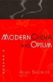 Modern China and Opium