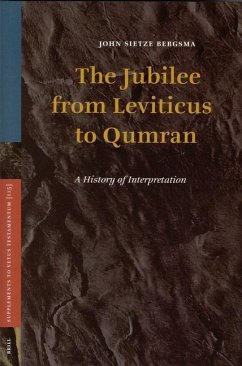 The Jubilee from Leviticus to Qumran - Bergsma, John