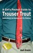 A Girl's Pocket Guide to Trouser Trout - Bild 1