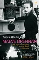 Maeve Brennan - Bourke, Angela