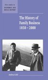 The History of Family Business, 1850 2000
