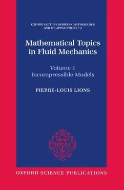 Mathematical Topics in Fluid Mechanics - Lions, Pierre-Louis