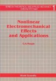 Nonlinear Electromechanical Effects and Applications