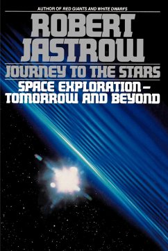 Journey to the Stars - Jastrow, Robert