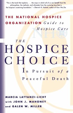 The Hospice Choice - Lattanzi-Licht, Marcia; Maloney, John J.; Mahoney, John J.