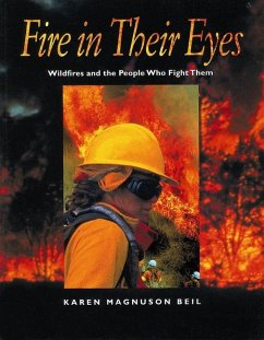 Fire in Their Eyes - Beil, Karen Magnuson