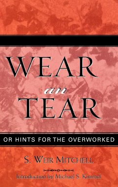 Wear and Tear - Mitchell, Weir S.