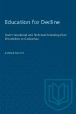 Education for Decline