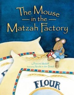 Mouse in the Matzah Factory PB (Revised) - Medoff, Francine